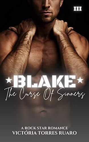 Livro PDF BLAKE (LIVRO ÚNICO) (The Curse Of Sinners 3)