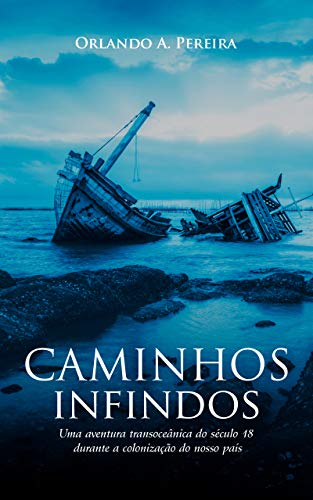 Capa do livro: CAMINHOS INFINDOS - Ler Online pdf