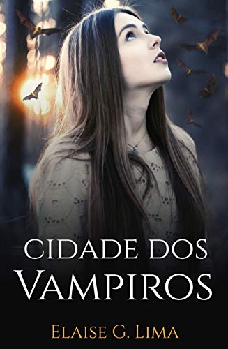 Livro PDF Cidade dos Vampiros (Volume Único)