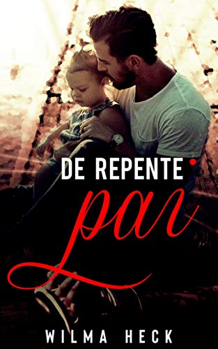 Capa do livro: De repente,pai (Amor de pai Livro 3) - Ler Online pdf