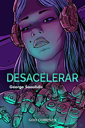 Livro PDF Desacelerar (Contrate uma Androide Muse Livro 2)