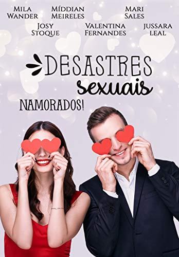 Livro PDF Desastres Sexuais: Dia dos Namorados