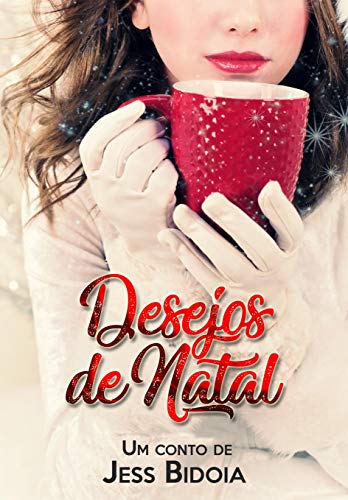 Livro PDF Desejos de Natal: conto