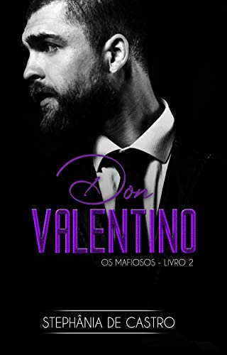 Livro PDF DON Valentino (Os Mafiosos Livro 2)