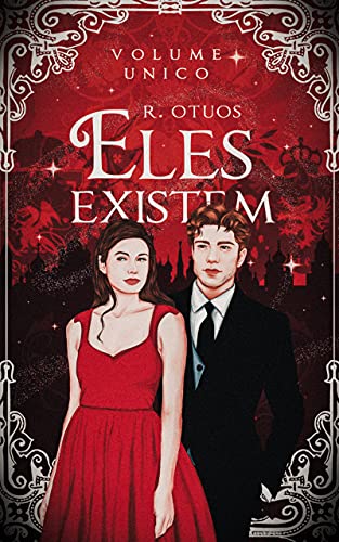 Livro PDF: Eles Existem livro único: volume 1 da Trilogia