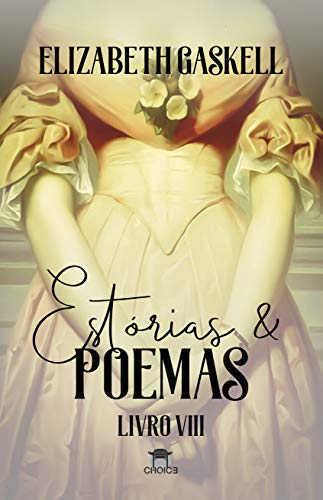 Livro PDF Estórias & Poemas (Clássicos Traduzidos – Elizabeth Gaskell)