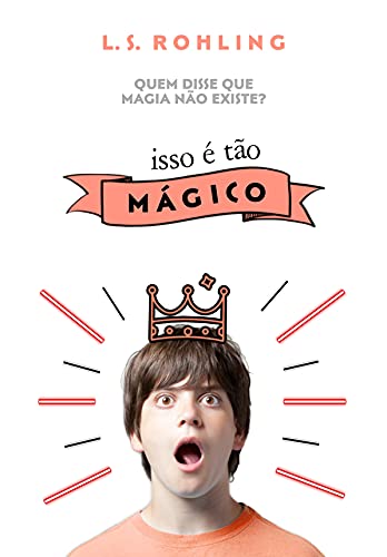 Livro PDF ISSO É TÃO MÁGICO