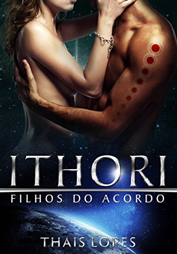 Livro PDF Ithori (Filhos do Acordo Livro 3)