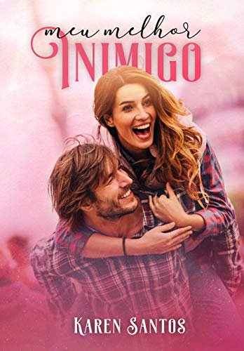 Livro PDF Meu Melhor Inimigo: Do ódio ao amor