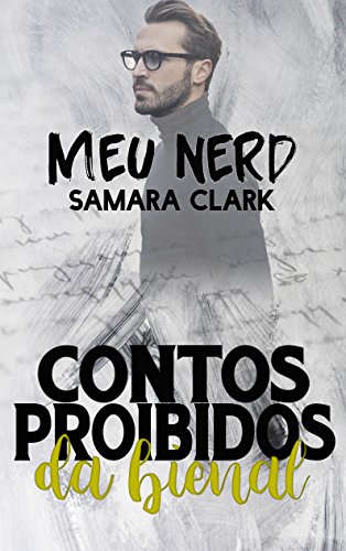 Capa do livro: Meu Nerd (Contos Proibidos da Bienal) - Ler Online pdf