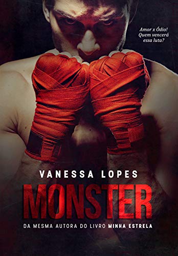 Livro PDF Monster: Amor X Ódio. Quem vencerá essa luta?