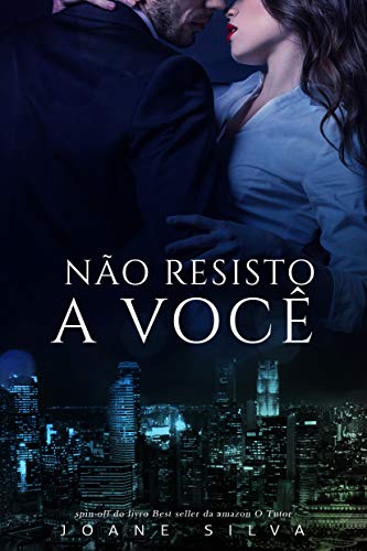 Livro PDF Não resisto a você