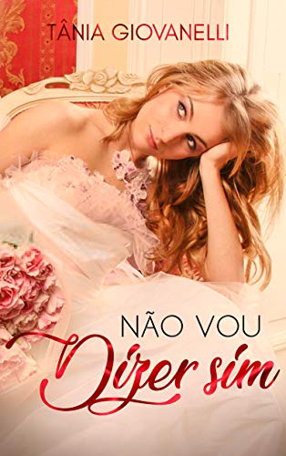 Livro PDF Não vou dizer sim