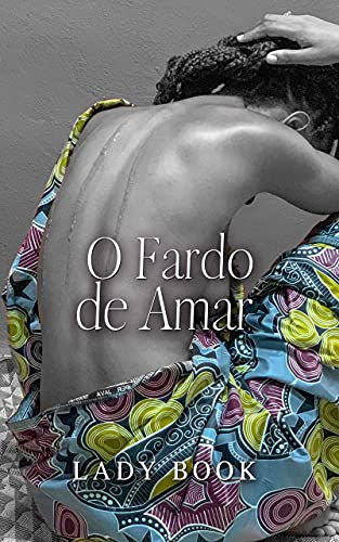 Livro PDF: O Fardo de Amar