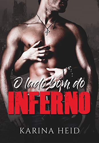 Livro PDF O Lado Bom do Inferno: Pandemia Zumbi