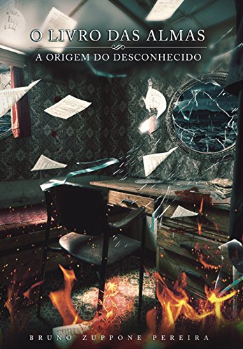 Livro PDF O Livro Das Almas: A Origem do Desconhecido