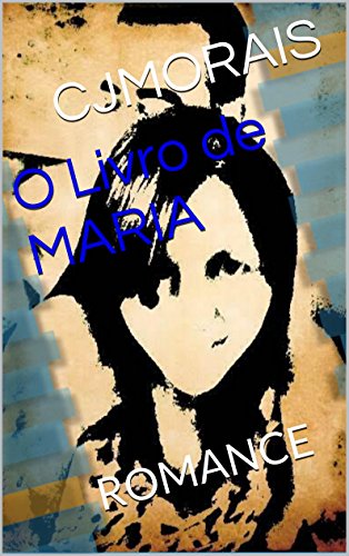 Livro PDF O Livro de MARIA: ROMANCE