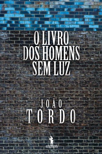 Livro PDF O Livro dos Homens sem Luz