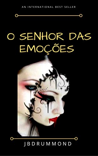 Livro PDF O Senhor das Emoções: Eternamente Palavras