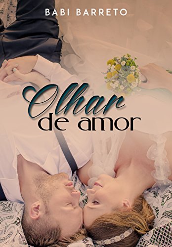 Capa do livro: Olhar de Amor - Ler Online pdf