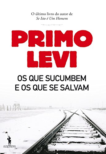 Livro PDF Os Que Sucumbem e os Que Se Salvam