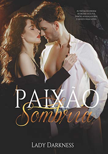 Livro PDF Paixão Sombria