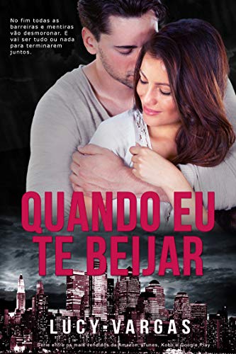 Livro PDF Quando Eu Te Beijar (Ward Livro 3)