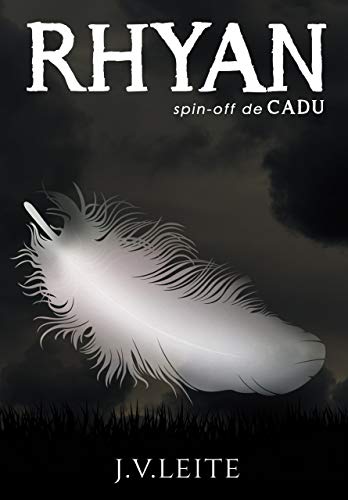 Livro PDF RHYAN: Spin-off de CADU