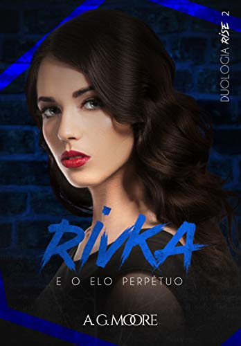 Livro PDF RIVKA: e o elo perpétuo (RISE)