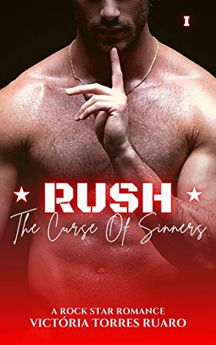 Livro PDF RUSH (The Curse Of Sinners Livro 1)