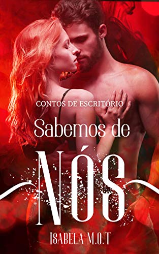 Livro PDF Sabemos de nós: Série Contos de escritório