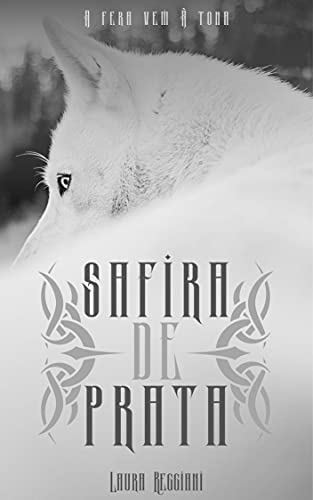 Livro PDF: Safira de Prata: Volume Único Completo