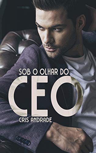 Livro PDF: Sob o Olhar do CEO