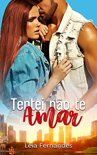 Livro PDF Tentei não te amar