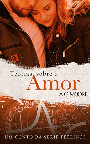 Livro PDF TEORIAS SOBRE O AMOR: Um conto da série feelings