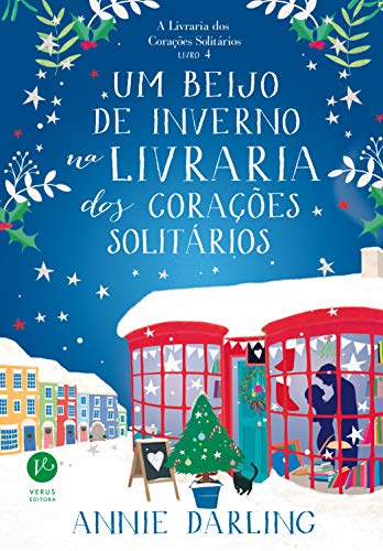 Livro PDF: Um beijo de inverno na livraria dos corações solitários (A Livraria dos Corações solitários vol. 4)