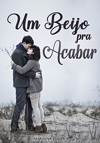 Livro PDF Um beijo pra Acabar