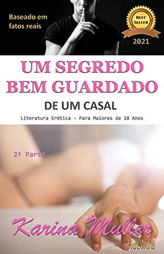 Livro PDF Um segredo bem guardado de um casal – Segunda parte (Um segredo (bem guardado) de um Casal)