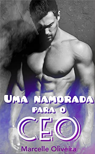 Livro PDF Uma namorada para o CEO