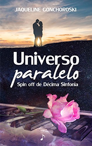 Capa do livro: Universo Paralelo: Spin-off de Décima Sinfonia - Ler Online pdf