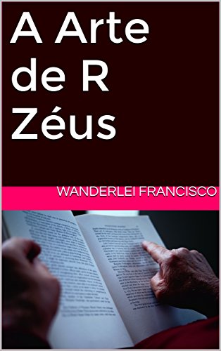 Livro PDF A Arte de R Zéus