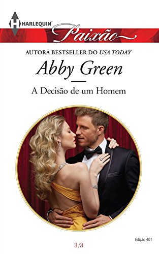 Livro PDF: A decisão de um homem (Harlequin Jessica Especial Livro 401)