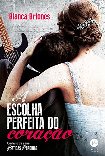 Livro PDF A escolha perfeita do coração – Batidas perdidas