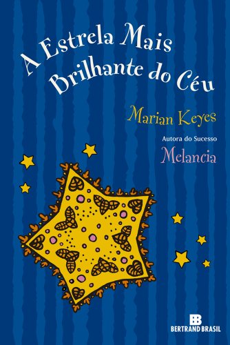 Capa do livro: A estrela mais brilhante do céu - Ler Online pdf