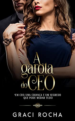 Livro PDF A Garota do CEO – Livro único