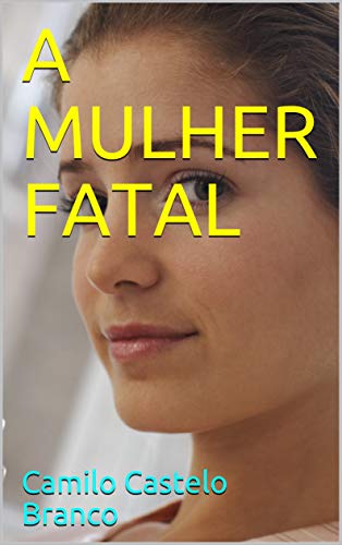 Livro PDF A MULHER FATAL