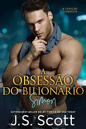 Capa do livro: A Obsessão do Bilionário ~ Simon: A Coleção Completa - Ler Online pdf