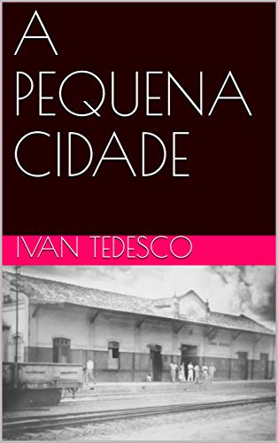 Livro PDF A PEQUENA CIDADE