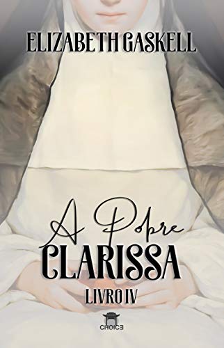 Livro PDF A Pobre Clarissa (Clássicos Traduzidos – Elizabeth Gaskell)