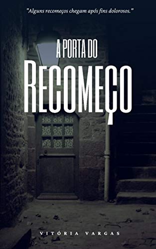 Livro PDF A PORTA DO RECOMEÇO